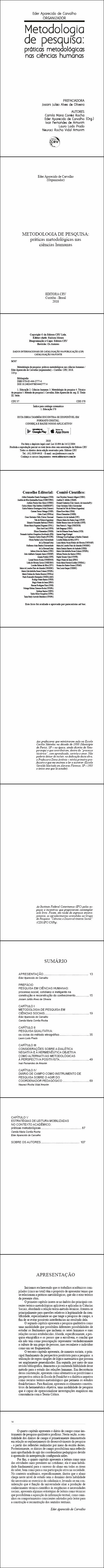 METODOLOGIA DE PESQUISA:<br> práticas metodológicas nas ciências humanas