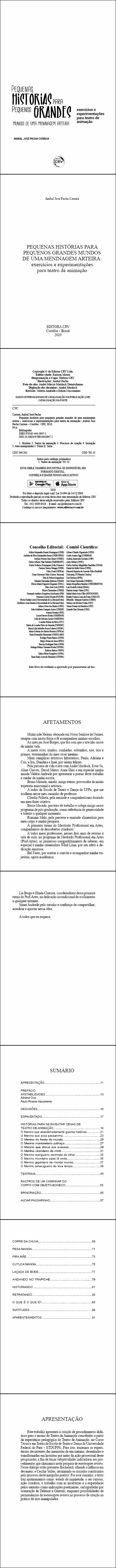 PEQUENAS HISTÓRIAS PARA PEQUENOS GRANDES MUNDOS DE UMA MENINAGEM ARTEIRA:<br> exercícios e experimentações para teatro de animação