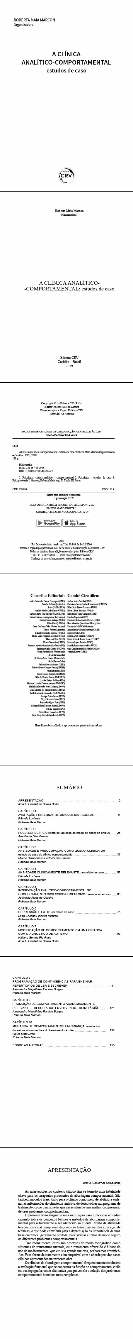 A CLÍNICA ANALÍTICO COMPORTAMENTAL:<br> estudos de caso