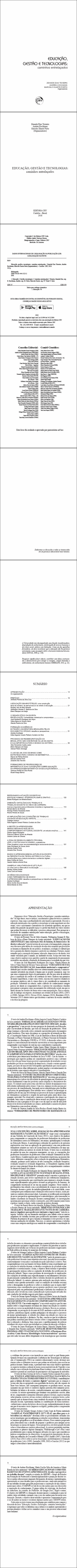 EDUCAÇÃO, GESTÃO E TECNOLOGIAS: <br>caminhos entrelaçados