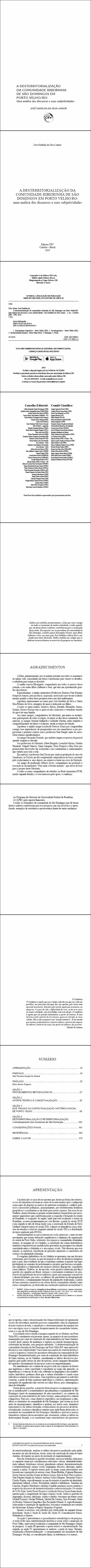 A DESTERRITORIALIZAÇÃO DA COMUNIDADE RIBEIRINHA DE SÃO DOMINGOS EM PORTO VELHO/RO:<br> uma análise dos discursos e suas subjetividades