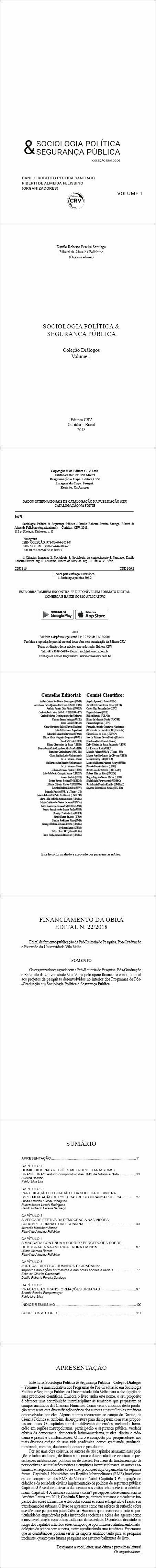 SOCIOLOGIA POLÍTICA & SEGURANÇA PÚBLICA <br>Coleção Diálogos Volume 1