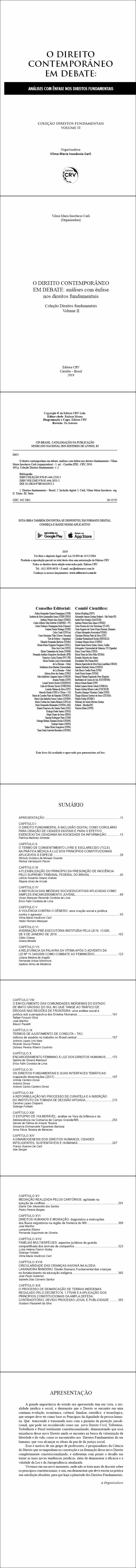 O DIREITO CONTEMPORÂNEO EM DEBATE: <br>análises com ênfase nos direitos fundamentais <br>Coleção Direitos fundamentais Volume II