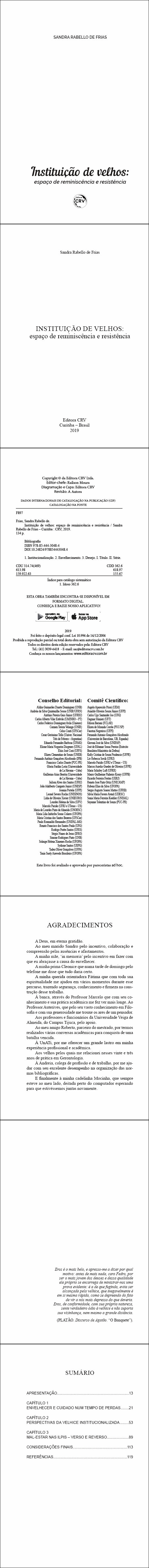 INSTITUIÇÃO DE VELHOS:<br> espaço de reminiscência e resistência