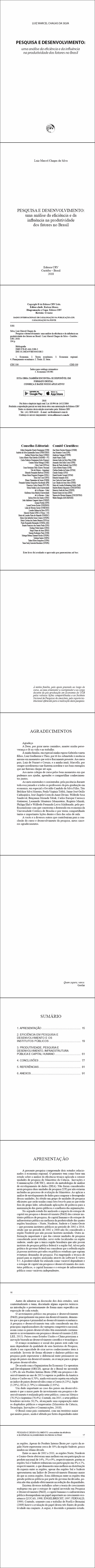 PESQUISA E DESENVOLVIMENTO:<br> uma análise da eficiência e da influência na produtividade dos fatores no Brasil