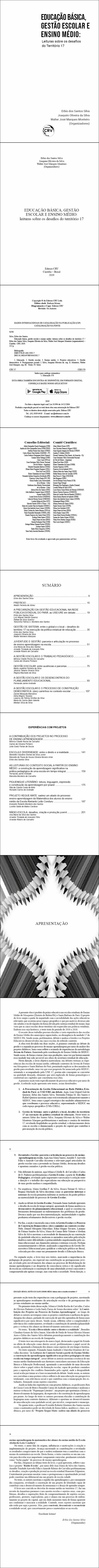 EDUCAÇÃO BÁSICA, GESTÃO ESCOLAR E ENSINO MÉDIO:<br> leituras sobre os desafios do território 17<br> <a href=https://editoracrv.com.br/produtos/detalhes/35683-CRV>VER 2ª EDIÇÃO</a>