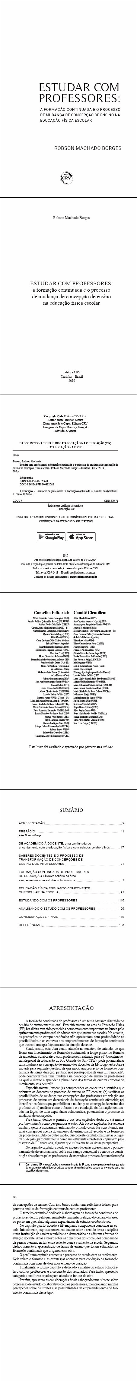 ESTUDAR COM PROFESSORES:  <br>a formação continuada e o processo de mudança de concepção de ensino na educação física escolar