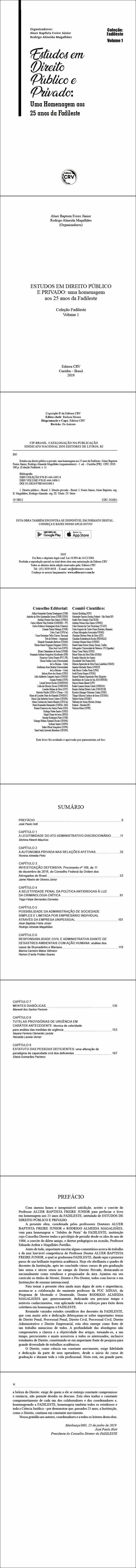 ESTUDOS EM DIREITO PÚBLICO E PRIVADO:  <br>uma homenagem aos 25 anos da Fadileste  <br>Coleção Fadileste Volume 1