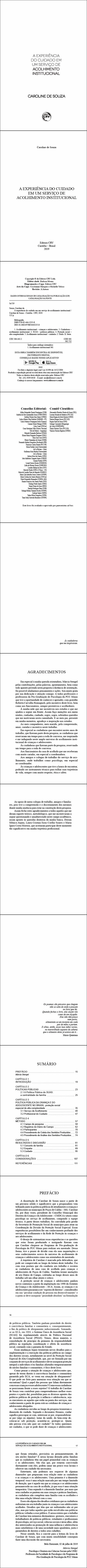 A EXPERIÊNCIA DO CUIDADO EM UM SERVIÇO DE ACOLHIMENTO INSTITUCIONAL