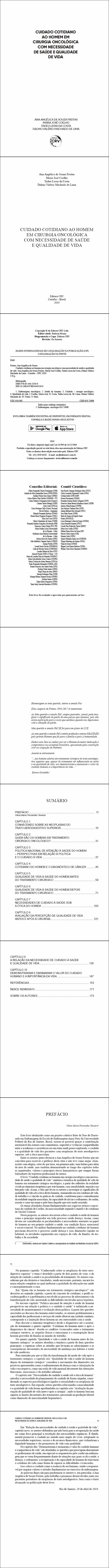 CUIDADO COTIDIANO AO HOMEM EM CIRURGIA ONCOLÓGICA COM NECESSIDADE DE SAÚDE E QUALIDADE DE VIDA