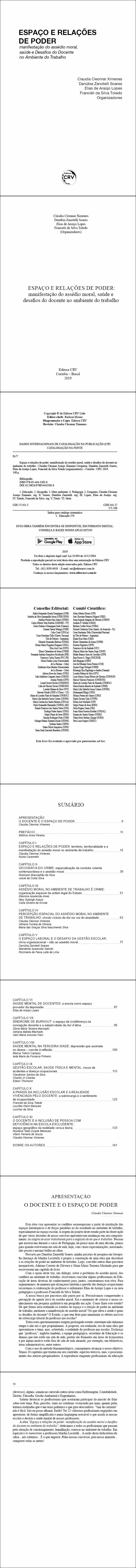 ESPAÇO E RELAÇÕES DE PODER: <br> manifestação do assédio moral, saúde e desafios do docente no ambiente do trabalho