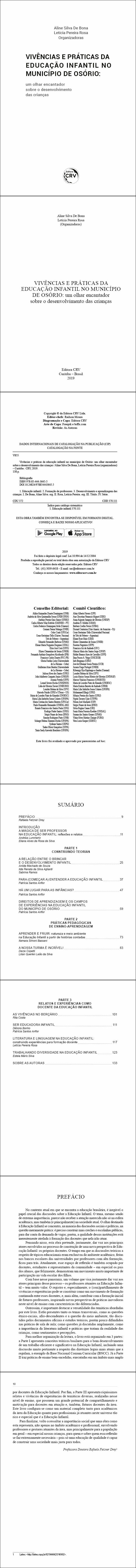 VIVÊNCIAS E PRÁTICAS DA EDUCAÇÃO INFANTIL NO MUNICÍPIO DE OSÓRIO:  <br>um olhar encantador sobre o desenvolvimento das crianças