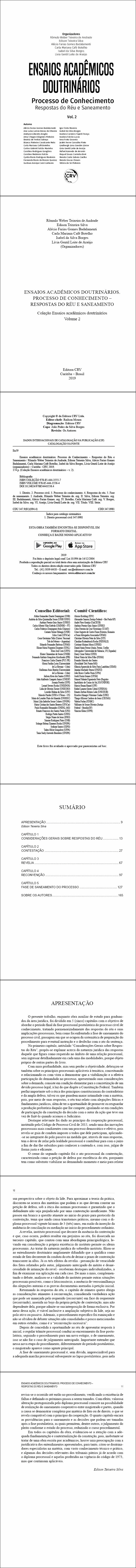 ENSAIOS ACADÊMICOS DOUTRINÁRIOS. PROCESSO DE CONHECIMENTO – RESPOSTAS DO RÉU E SANEAMENTO  <br>Coleção Ensaios acadêmicos doutrinários - Volume 2