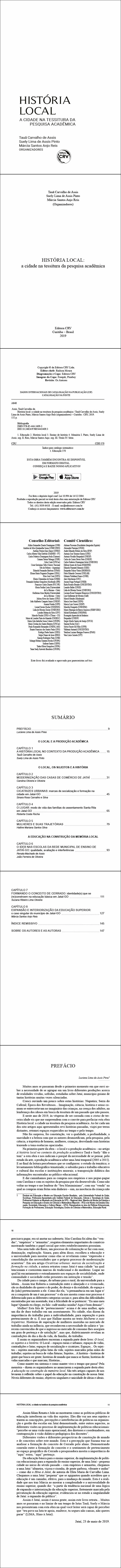 HISTÓRIA LOCAL: <br> a cidade na tessitura da pesquisa acadêmica