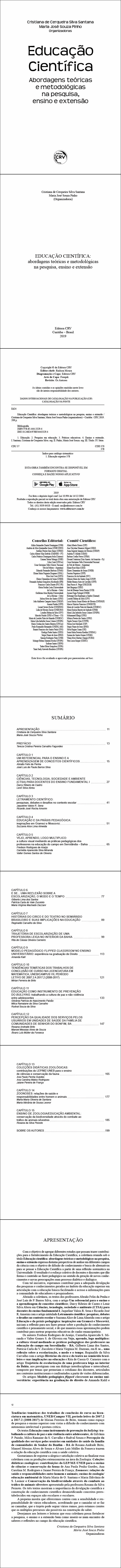 EDUCAÇÃO CIENTÍFICA: <br> abordagens teóricas e metodológicas na pesquisa, ensino e extensão