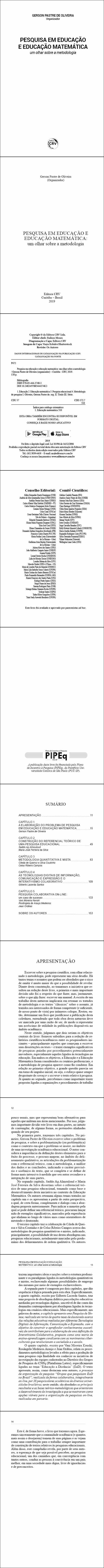 PESQUISA EM EDUCAÇÃO E EDUCAÇÃO MATEMÁTICA: <br>um olhar sobre a metodologia