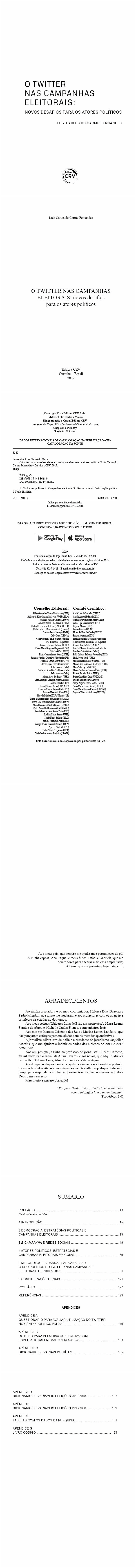 O TWITTER NAS CAMPANHAS ELEITORAIS: <br>novos desafios para os atores políticos