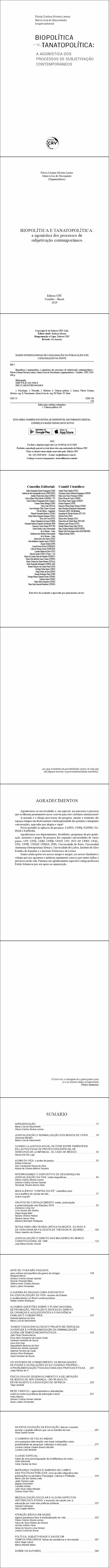 BIOPOLÍTICA E TANATOPOLÍTICA: <br> a agonística dos processos de subjetivação contemporâneos