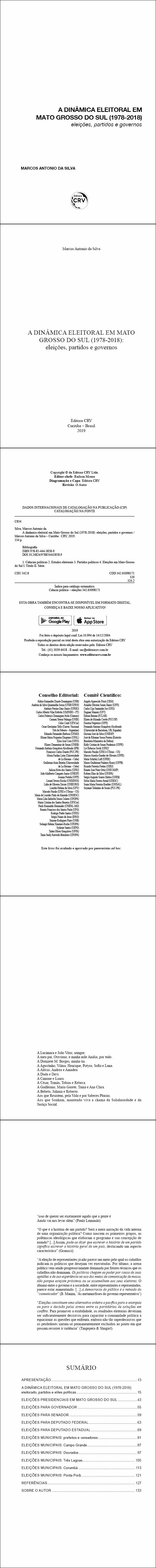 A DINÂMICA ELEITORAL EM MATO GROSSO DO SUL (1978-2018):<br> eleições, partidos e governos