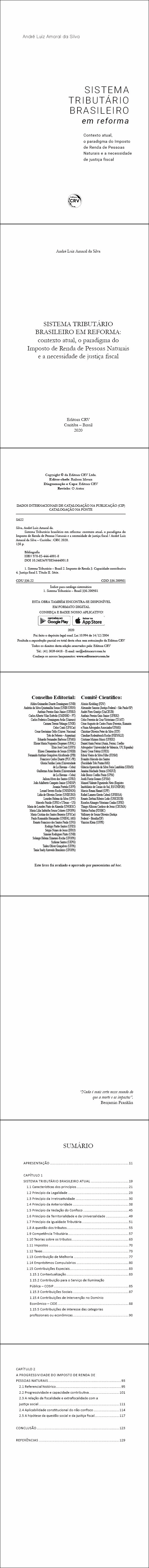 SISTEMA TRIBUTÁRIO BRASILEIRO EM REFORMA:<br> contexto atual, o paradigma do Imposto de Renda de Pessoas Naturais e a necessidade de justiça fiscal