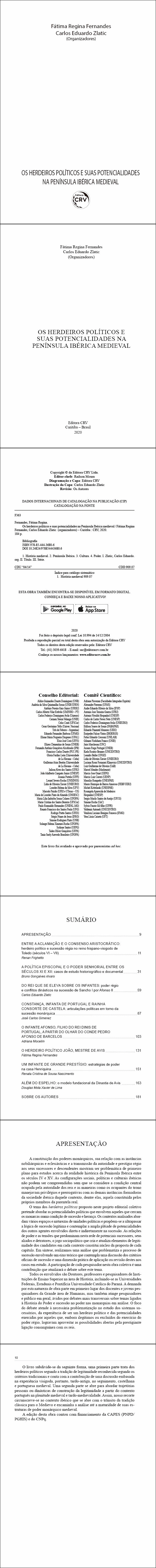 OS HERDEIROS POLÍTICOS E SUAS POTENCIALIDADES NA PENÍNSULA IBÉRICA MEDIEVAL