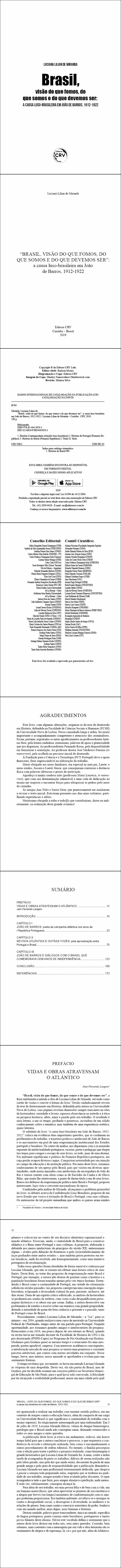 “BRASIL, VISÃO DO QUE FOMOS, DO QUE SOMOS E DO QUE DEVEMOS SER”: <br>a causa luso-brasileira em João de Barros, 1912-1922