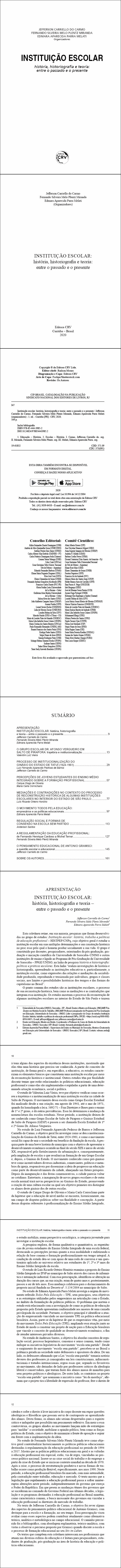 INSTITUIÇÃO ESCOLAR:<br> história, historiografia e teoria: entre o passado e o presente