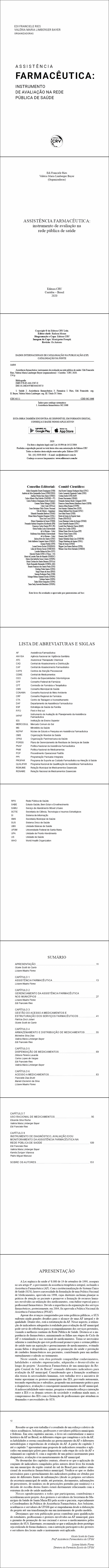 ASSISTÊNCIA FARMACÊUTICA:<br> instrumento de avaliação na rede pública de saúde