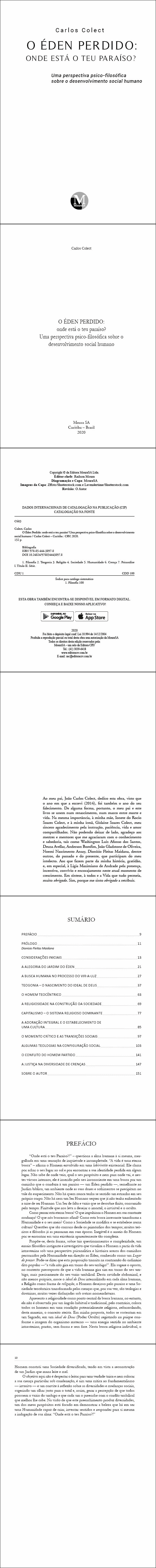 O ÉDEN PERDIDO:<br> onde está o teu paraíso? Uma perspectiva psico-filosófica sobre o desenvolvimento social humano