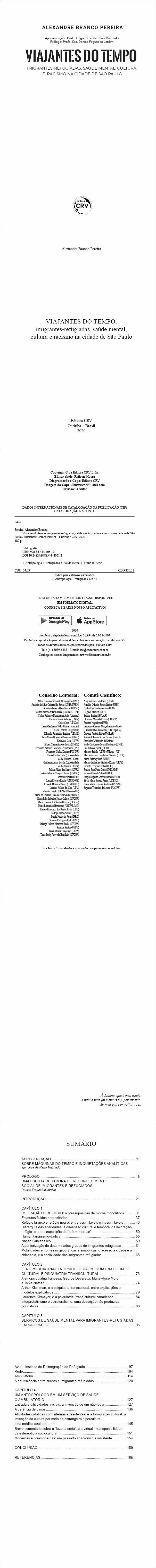 VIAJANTES DO TEMPO:<br> imigrantes-refugiadas, saúde mental, cultura e racismo na cidade de São Paulo