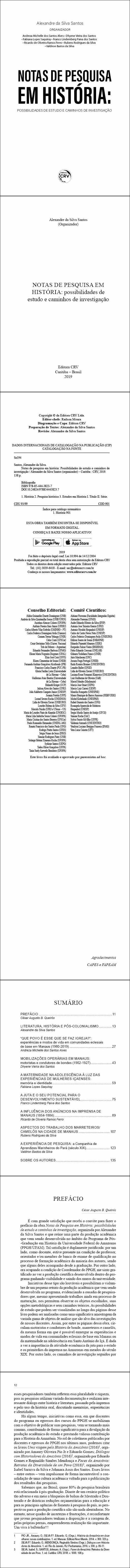 NOTAS DE PESQUISA EM HISTÓRIA:<br> possibilidades de estudo e caminhos de investigação