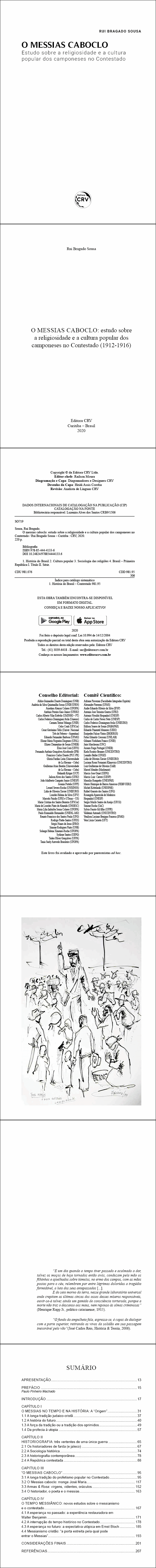 O MESSIAS CABOCLO: <br>estudo sobre a religiosidade e a cultura popular dos camponeses no Contestado (1912-1916)