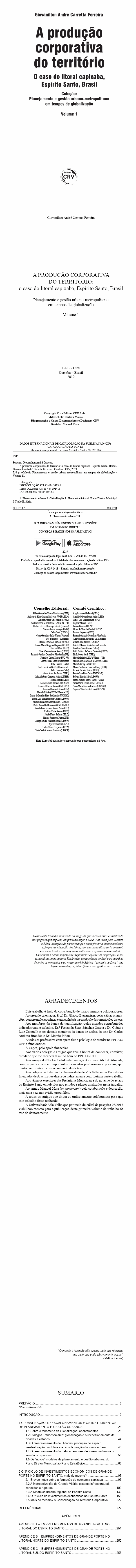 A PRODUÇÃO CORPORATIVA DO TERRITÓRIO: <br>o caso do litoral capixaba, Espírito Santo, Brasil<br> Planejamento e gestão urbano-metropolitano em tempos de globalização - Volume 1