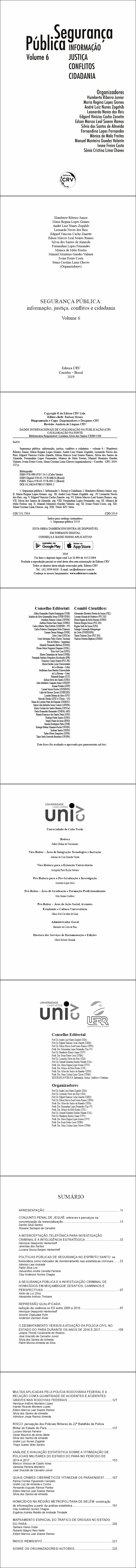Segurança pública:<br> informação, justiça, conflitos e cidadania – volume 6