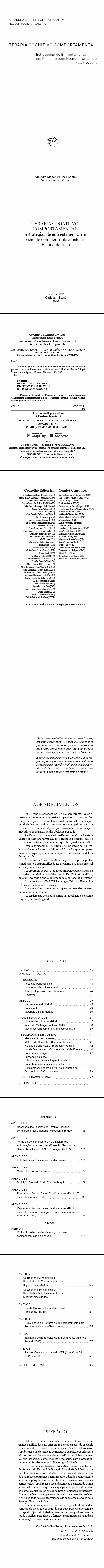 TERAPIA COGNITIVOCOMPORTAMENTAL: <br>estratégias de enfrentamento em paciente com neurofibromatose – Estudo de caso