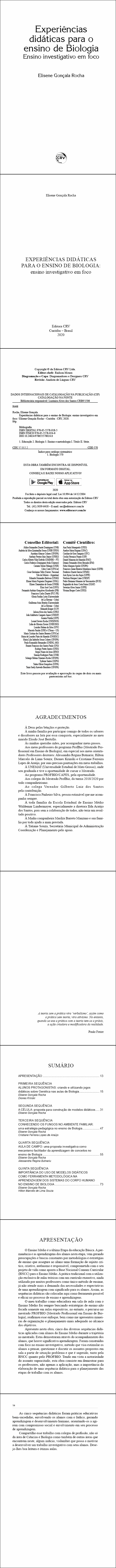 EXPERIÊNCIAS DIDÁTICAS PARA O ENSINO DE BIOLOGIA:<br> ensino investigativo em foco