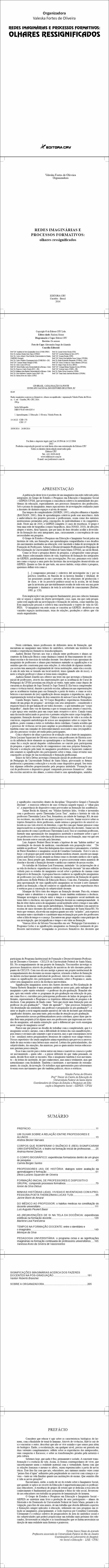 REDES IMAGINÁRIAS E PROCESSOS FORMATIVOS:<br> olhares ressignificados