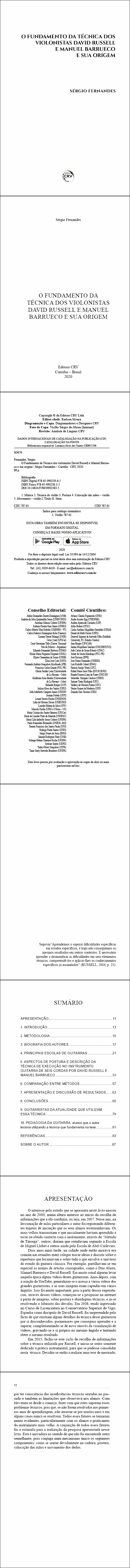 O FUNDAMENTO DA TÉCNICA DOS VIOLONISTAS DAVID RUSSELL E MANUEL BARRUECO E SUA ORIGEM