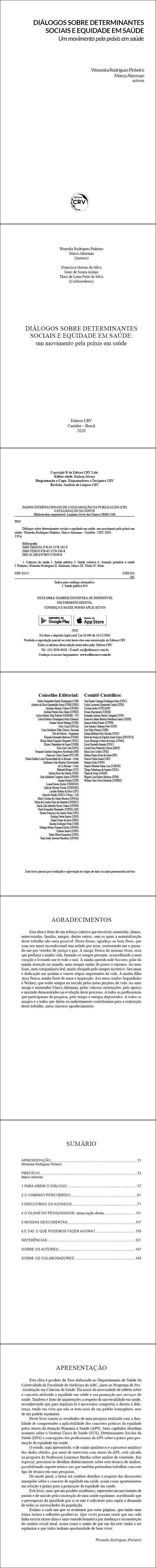 DIÁLOGOS SOBRE DETERMINANTES SOCIAIS E EQUIDADE EM SAÚDE: <br>um movimento pela práxis em saúde