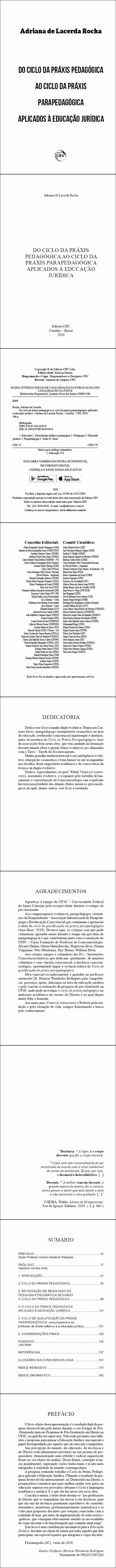 DO CICLO DA PRÁXIS PEDAGÓGICA AO CICLO DA PRÁXIS PARAPEDAGÓGICA APLICADOS À EDUCAÇÃO JURÍDICA