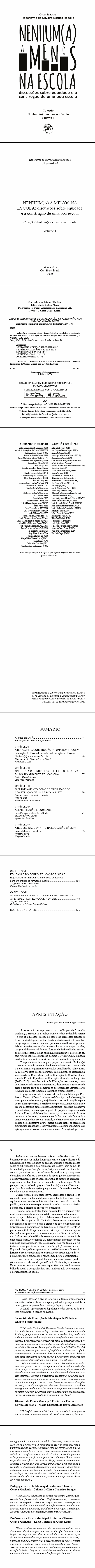 NENHUM(A) A MENOS NA ESCOLA:<br>discussões sobre equidade e a construção de uma boa escola<br>Coleção Nenhum(a) a menos na Escola - Volume 1