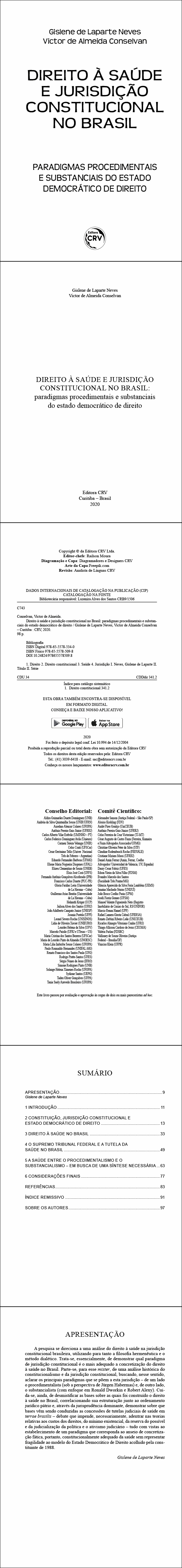 DIREITO À SAÚDE E JURISDIÇÃO CONSTITUCIONAL NO BRASIL:<br>paradigmas procedimentais e substanciais do estado democrático de direito
