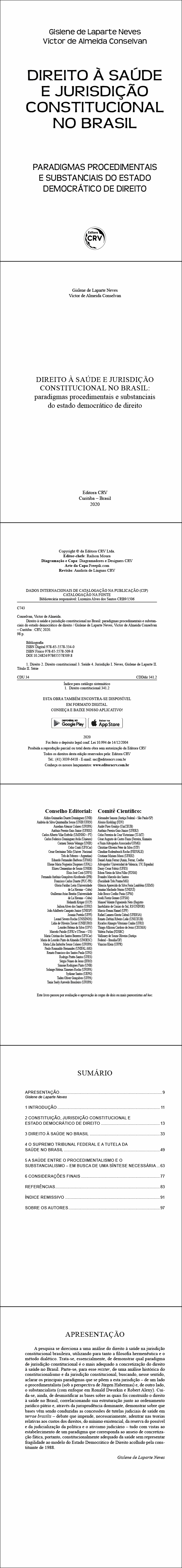 DIREITO À SAÚDE E JURISDIÇÃO CONSTITUCIONAL NO BRASIL: <br>paradigmas procedimentais e substanciais do estado democrático de direito