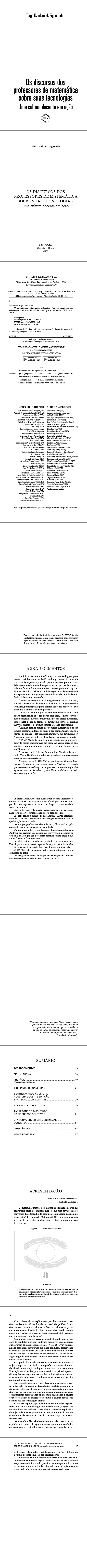 OS DISCURSOS DOS PROFESSORES DE MATEMÁTICA SOBRE SUAS TECNOLOGIAS: <br> uma cultura docente em ação