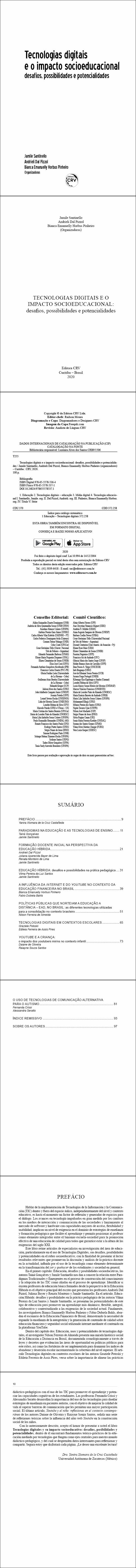 TECNOLOGIAS DIGITAIS E O IMPACTO SOCIOEDUCACIONAL: <br>desafios, possibilidades e potencialidades