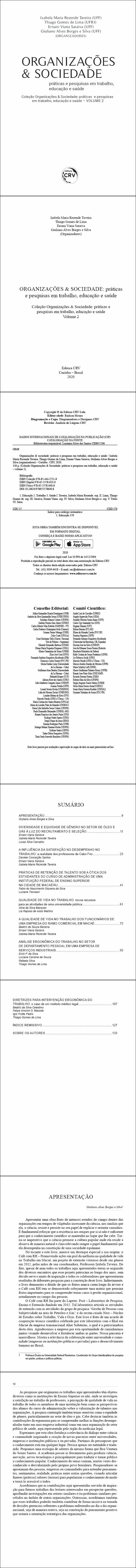 ORGANIZAÇÕES & SOCIEDADE: <br>práticas e pesquisas em trabalho, educação e saúde<br> <br> Coleção Organizações & Sociedade: práticas e pesquisas em trabalho, educação e saúde - Volume 2