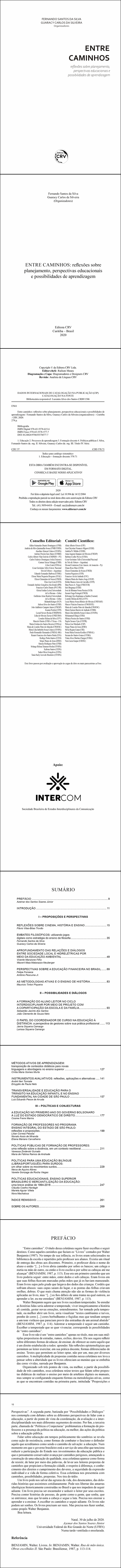 ENTRE CAMINHOS: <br>reflexões sobre planejamento, perspectivas educacionais e possibilidades de aprendizagem