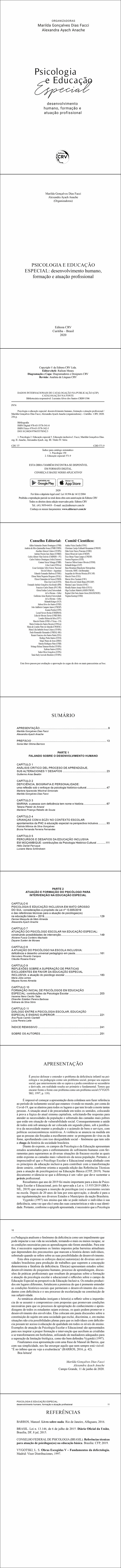 PSICOLOGIA E EDUCAÇÃO ESPECIAL: <br>desenvolvimento humano, formação e atuação profissional