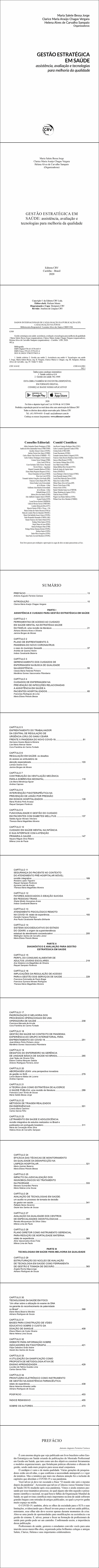 GESTÃO ESTRATÉGICA EM SAÚDE: <br>assistência, avaliação e tecnologias para melhoria da qualidade