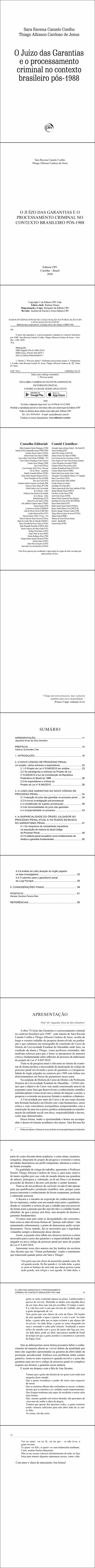 O JUÍZO DAS GARANTIAS E O PROCESSAMENTO CRIMINAL NO CONTEXTO BRASILEIRO PÓS-1988